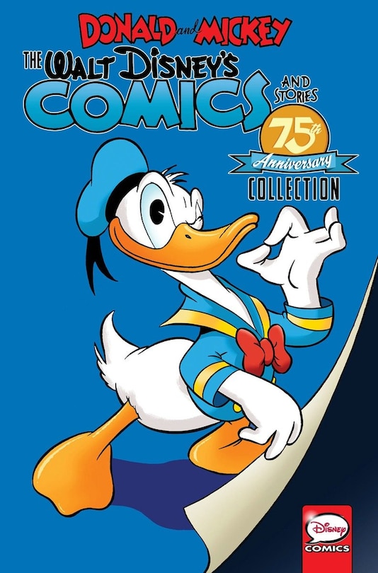 Couverture_Donald And Mickey: The Walt Disney's Comics And Stories 75th Anniversary Collection