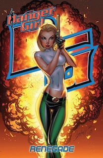 Couverture_Danger Girl: Renegade