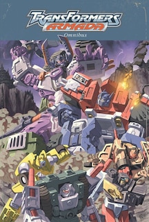 Front cover_Transformers: Armada Omnibus
