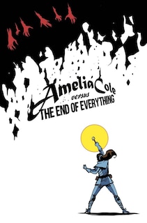Couverture_Amelia Cole Versus The End Of Everything