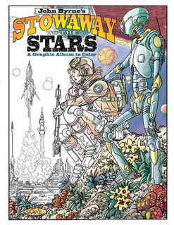 Couverture_John Byrne's Stowaway to the Stars: A Graphic Album to Color