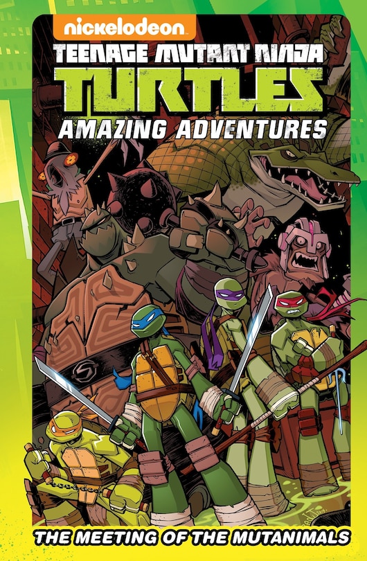 Front cover_Teenage Mutant Ninja Turtles Amazing Adventures: The Meeting Of The Mutanimals