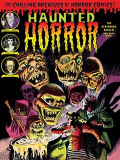 Couverture_Haunted Horror: The Screaming Skulls! And Much More