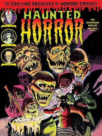 Haunted Horror: The Screaming Skulls! And Much More