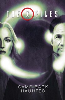 Couverture_The X-files, Vol. 2: Came Back Haunted