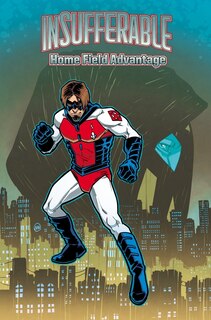 Couverture_Insufferable, Vol. 4: Home Field Advantage
