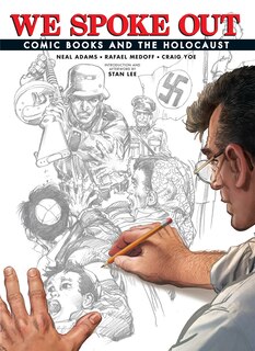 Front cover_We Spoke Out: Comic Books And The Holocaust