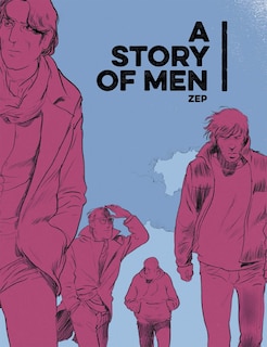 A Story Of Men