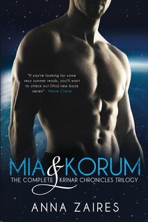 Front cover_Mia & Korum (The Complete Krinar Chronicles Trilogy)