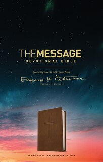 Front cover_The Message Devotional Bible, Brown Cross (Leather-Look, Brown)