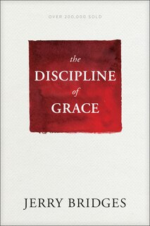 Front cover_The Discipline Of Grace