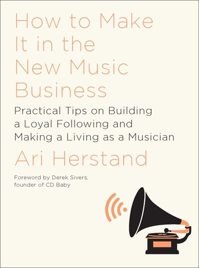 Front cover_How To Make It In The New Music Business