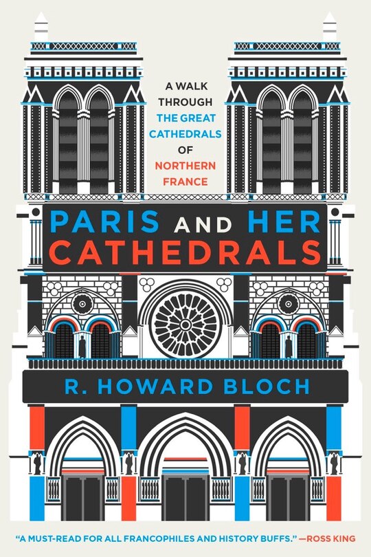 Front cover_Paris And Her Cathedrals