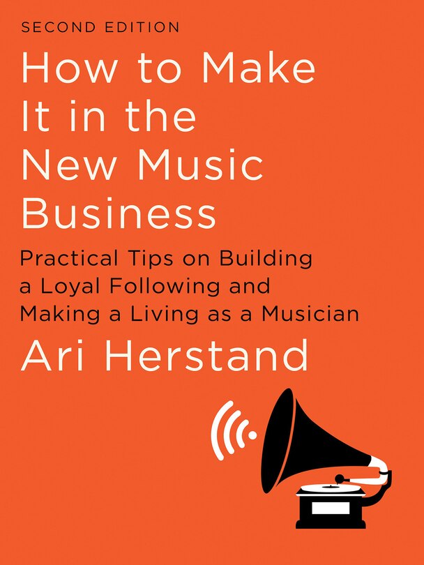 Couverture_How To Make It In The New Music Business