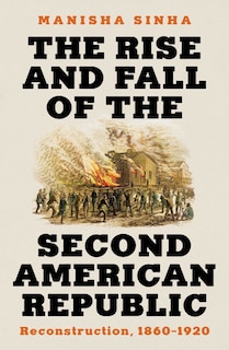 Couverture_The Rise and Fall of the Second American Republic