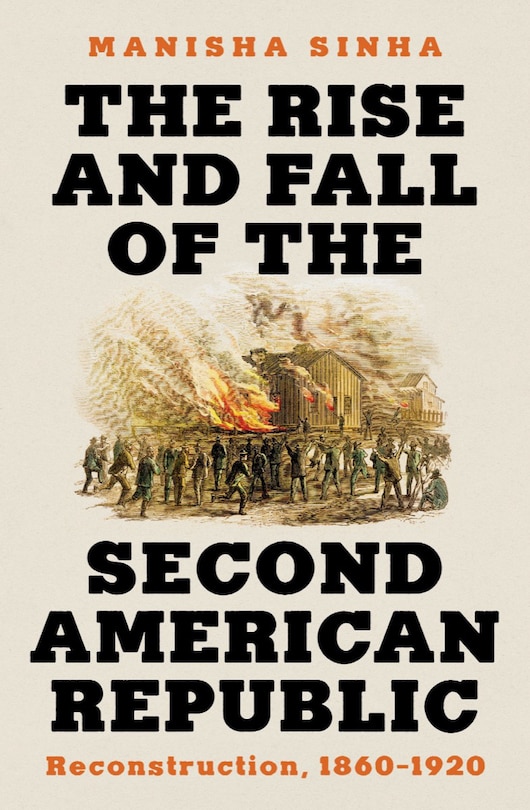 Couverture_The Rise and Fall of the Second American Republic