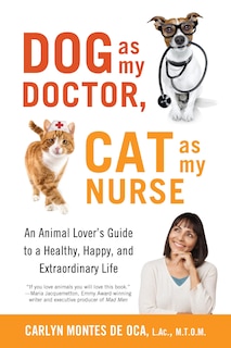 Front cover_Dog as My Doctor, Cat as My Nurse