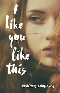 Front cover_I Like You Like This