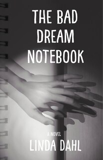 Front cover_The Bad Dream Notebook