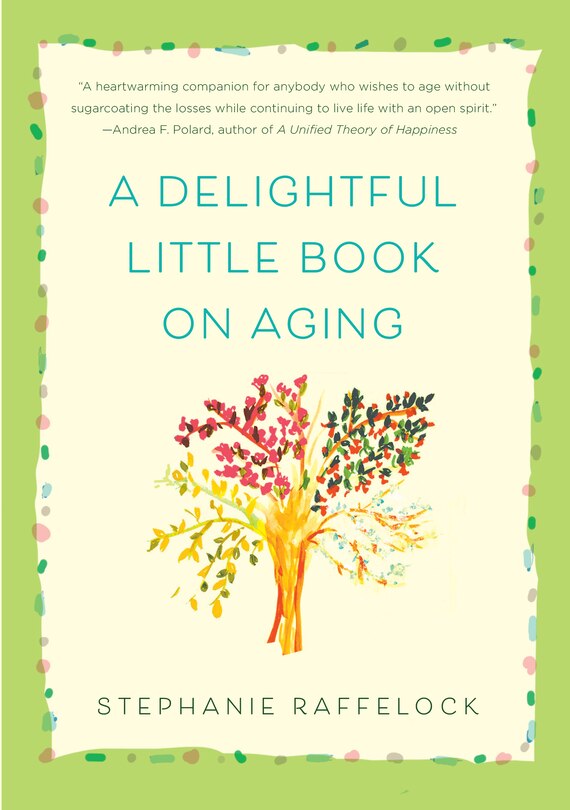 Front cover_A Delightful Little Book On Aging
