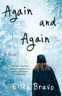 Again And Again: A Novel by Ellen Bravo