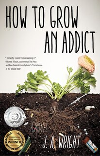 Couverture_How To Grow An Addict