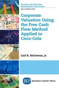Front cover_Corporate Valuation Using the Free Cash Flow Method Applied to Coca-Cola