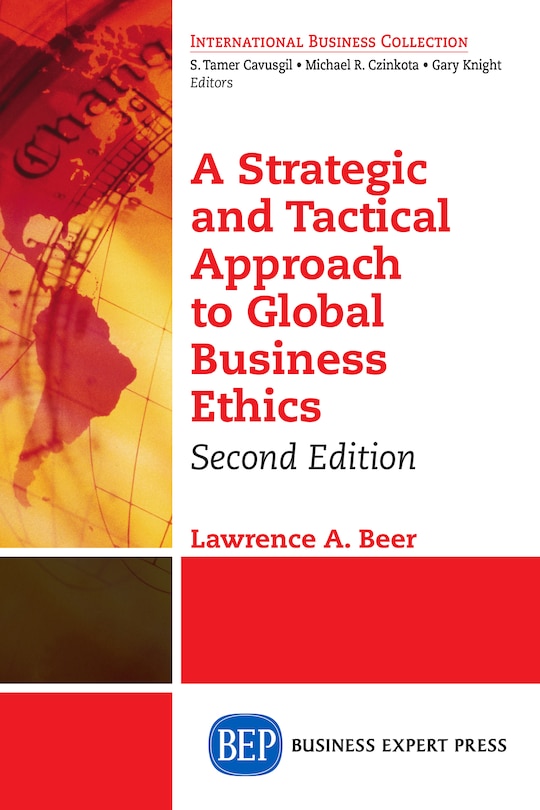 Front cover_A Strategic And Tactical Approach To Global Business Ethics