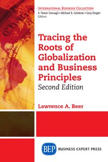 Couverture_Tracing The Roots Of Globalization And Business Principles