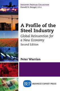 Front cover_A Profile Of The Steel Industry
