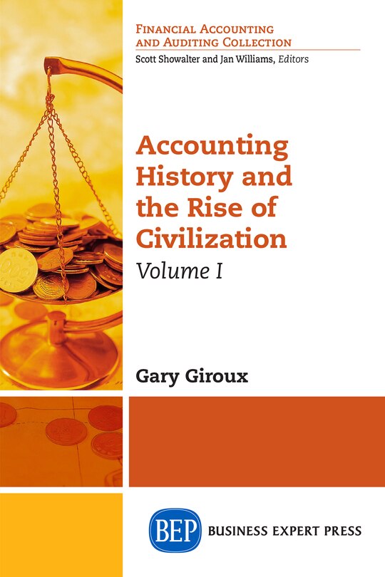 Couverture_Accounting History And The Rise Of Civilization, Volume I