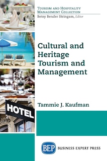 Couverture_Cultural And Heritage Tourism And Management