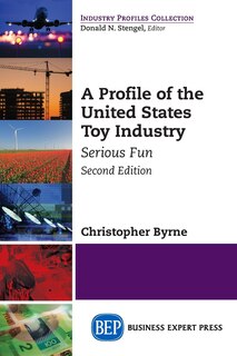 Front cover_A Profile Of The United States Toy Industry