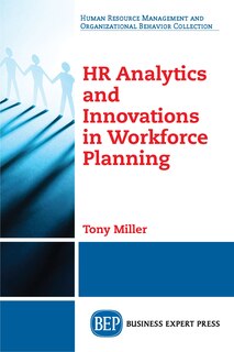 Front cover_Hr Analytics And Innovations In Workforce Planning