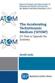 Front cover_The Accelerating Technonomic Medium ('atom'