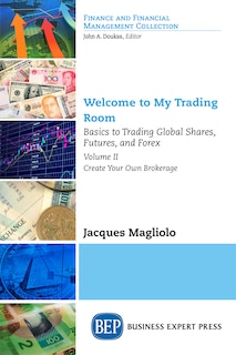 Front cover_Welcome To My Trading Room, Volume Ii