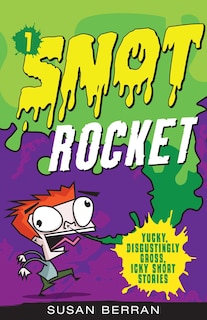 Front cover_Snot Rocket
