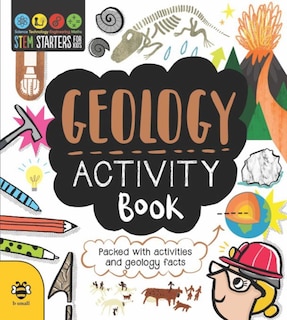 Front cover_STEM Starters for Kids Geology Activity Book