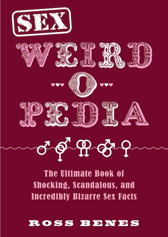 Front cover_Sex Weird-o-Pedia