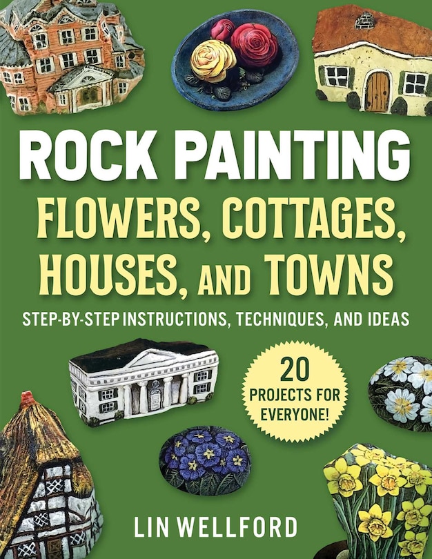 Front cover_Rock Painting Flowers, Cottages, Houses, and Towns