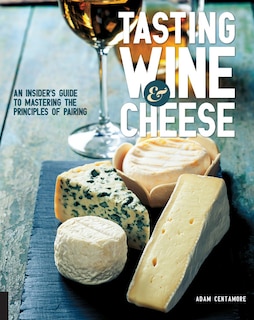 Front cover_Tasting Wine And Cheese