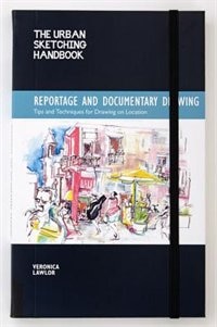 Front cover_The Urban Sketching Handbook Reportage and Documentary Drawing