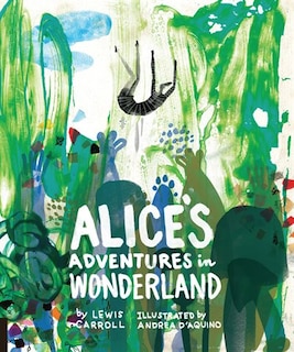 Front cover_Classics Reimagined, Alice's Adventures In Wonderland