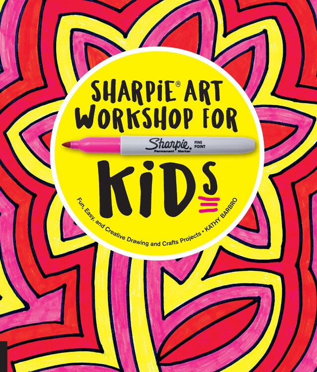 Front cover_Sharpie Art Workshop For Kids