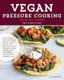 Front cover_Vegan Pressure Cooking, Revised and Expanded