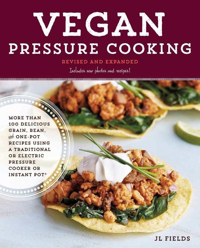 Front cover_Vegan Pressure Cooking, Revised and Expanded