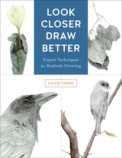 Couverture_Look Closer, Draw Better