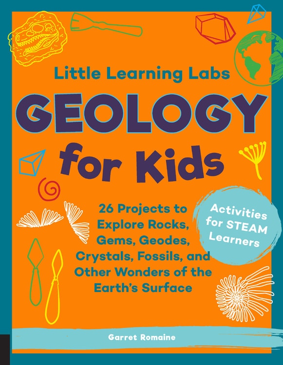 Front cover_Little Learning Labs: Geology for Kids, abridged paperback edition