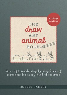 Front cover_The Draw Any Animal Book