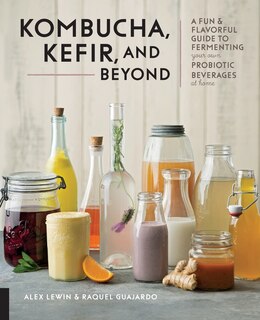 Front cover_Kombucha, Kefir, And Beyond